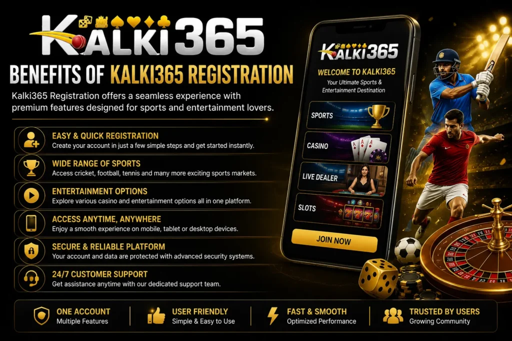 Benefits of Kalki365 Registration image featuring sports and entertainment platform advantages.