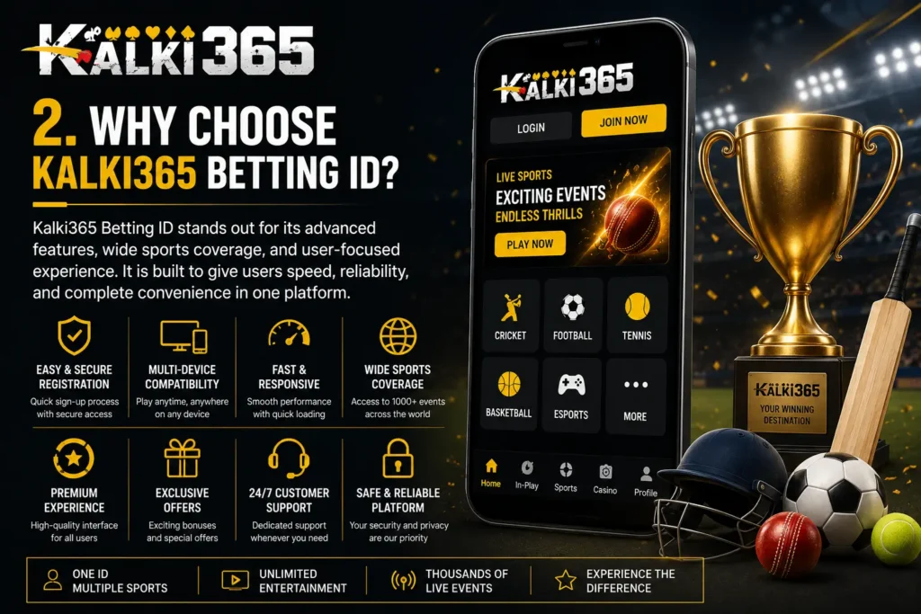 Why choose Kalki365 Betting ID image highlighting secure access and sports coverage.
